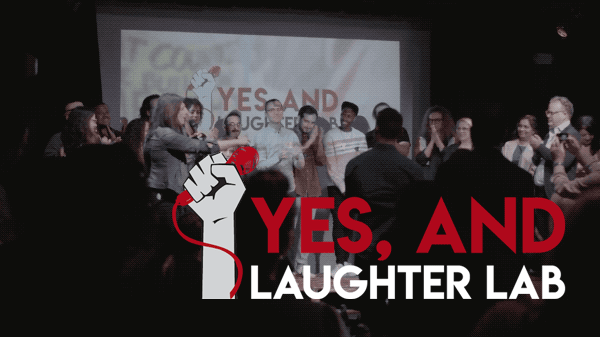 Yes, And…Laughter Lab